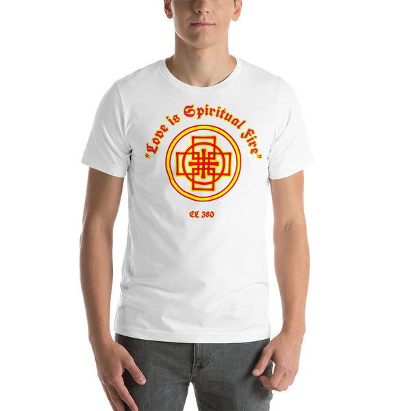 Love is Spiritual Fire - Short-Sleeve Unisex T-Shirt